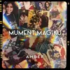 About Mument Magiku Song