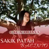 About Sakik Patah Bacinto Song