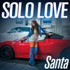 About Solo love Song