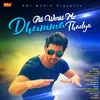 About All World Me Dhumma Thadya Song