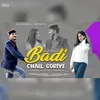 About Badi Chail Goriye Song