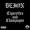 About Cigarettes and Champagne Song