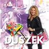 About Duszek Song