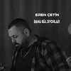 About Bana Gül Diyorlar Song