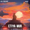 About Etiya Mur Song