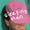 About sleeping man Song