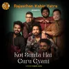 About Koi Sunta Hai Guru Gyani Song