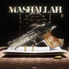 About MASHALLAH Song