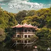 About Japanese Garden Song