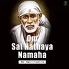 About Om Sai Nathaya namaha Song