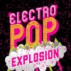 Electro Pop Explosion