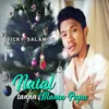 About NATAL TANPA MAMA PAPA Song