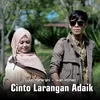 About Cinto Larangan Adaik Song