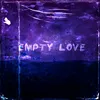 About Empty Love Song