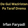 De Gul Waziristan Pa Taraf Drema