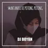 MANTANKU DI POTONG POTONG