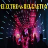 Electro vs Reggaeton