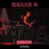 Courageous Live Bootleg