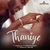About Thaniye Song