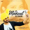 Medical Ki Chhori