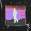 About Stranger Song