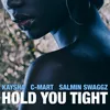 About Hold You Tight Song