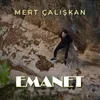 About Emanet Song