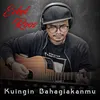 Kuingin Bahagiakanmu