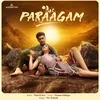 About Paraagam Song