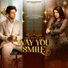 About Way You Smile Song