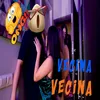 About VECINA VECINA Song
