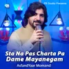 About Sta Na Pas Charta Pa Dame Mayanegam Song