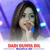 Dadi Dunya Dil