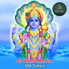 About Vishnu chanting mantra 108 Times Song