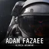 About Adam Fazaee Song