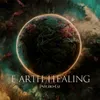About Earth Healing Song