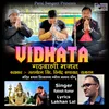 About Vidhata Song