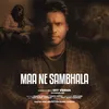 About Maa Ne Sambhala Song