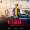 About No Deal Song