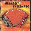 Los grandes del Vallenato