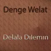 Delala Dılemın