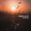 About Açılmasın Səhər Song