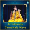 About Sri Sharada Varnamala Stava Song