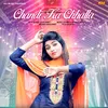 About Chandi Ka Chhalla Song