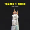 About Tembus 4 Angko Song