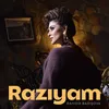 About Razıyam Song