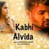 About Kabhi Alvida Song