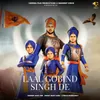 About Laal Gobind Singh De Song