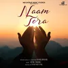 About Naam Tera Song