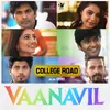 About Vaanavil From "College Road" Song